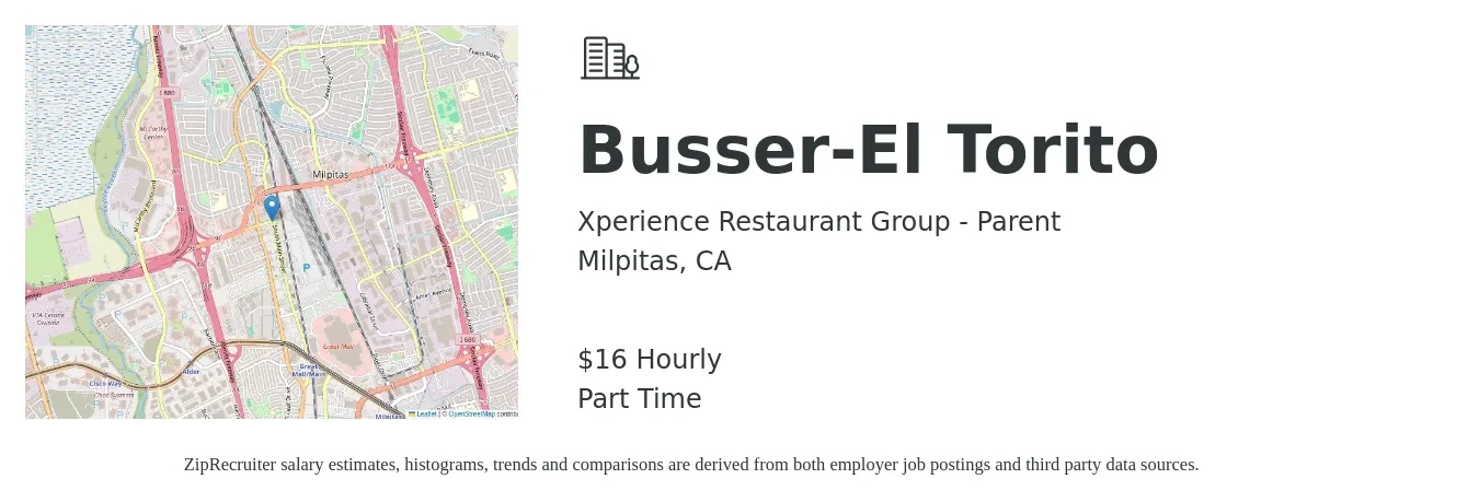 Xperience Restaurant Group - Parent job posting for a Busser-El Torito in Milpitas, CA with a salary of $17 Hourly with a map of Milpitas location.