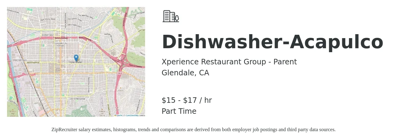 Xperience Restaurant Group - Parent job posting for a Dishwasher-Acapulco in Glendale, CA with a salary of $16 to $18 Hourly with a map of Glendale location.