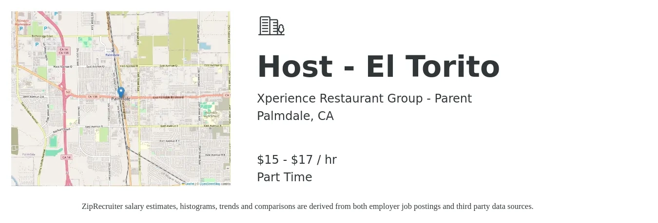 Xperience Restaurant Group - Parent job posting for a Host - El Torito in Palmdale, CA with a salary of $16 to $18 Hourly with a map of Palmdale location.