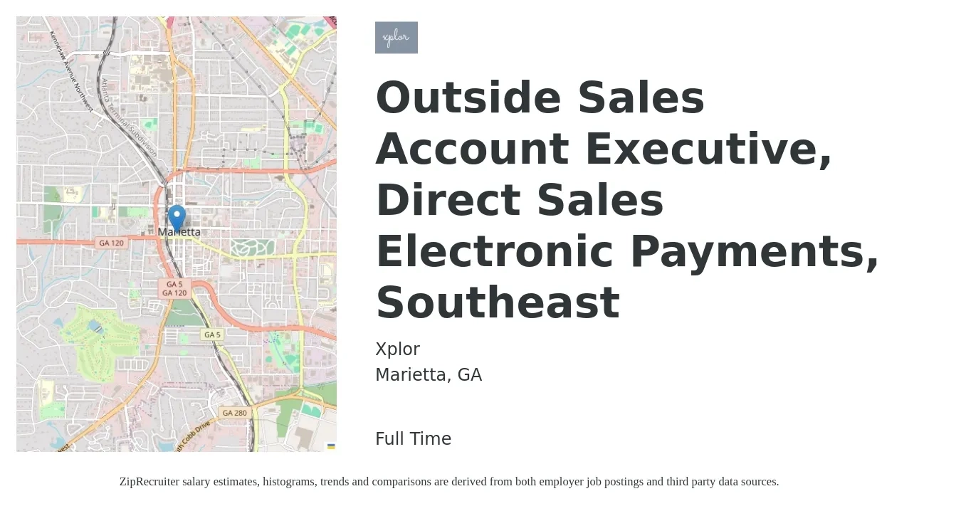 Xplor job posting for a Outside Sales Account Executive, Direct Sales Electronic Payments, Southeast in Marietta, GA with a salary of $48,300 to $89,600 Yearly with a map of Marietta location.
