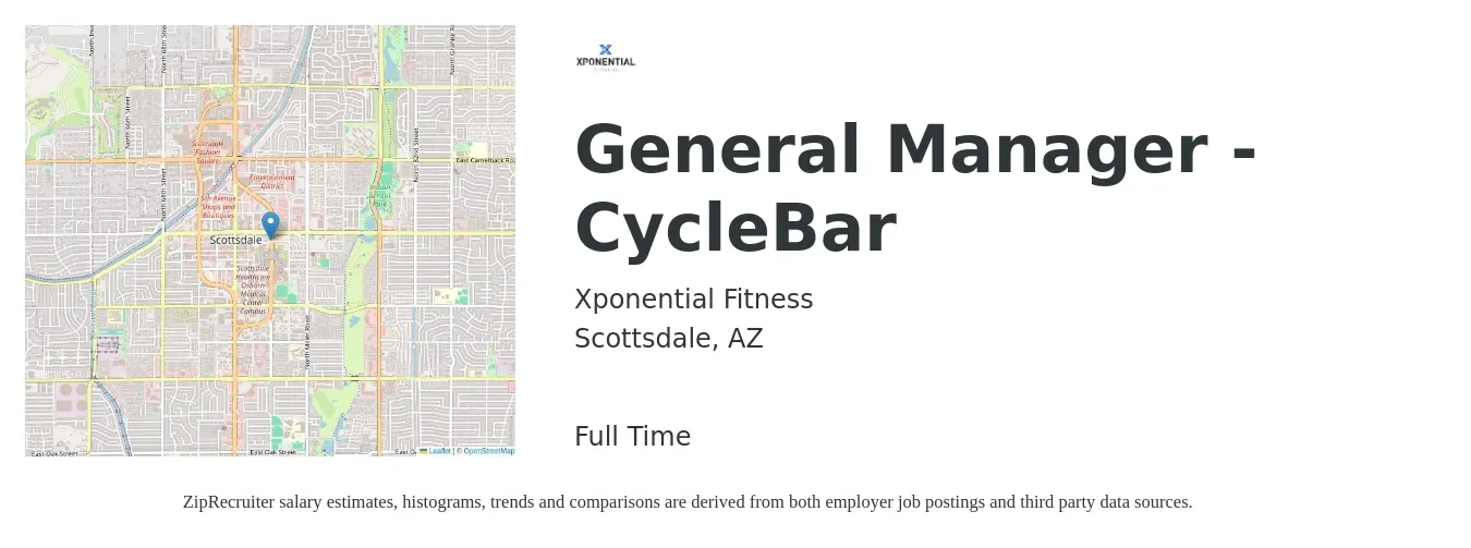 Xponential Fitness job posting for a General Manager - CycleBar in Scottsdale, AZ with a salary of $49,900 to $74,600 Yearly with a map of Scottsdale location.