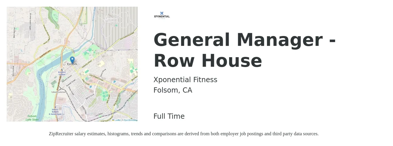 Xponential Fitness job posting for a General Manager - Row House in Folsom, CA with a salary of $52,900 to $79,100 Yearly with a map of Folsom location.