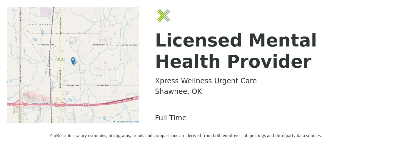 Xpress Wellness Urgent Care job posting for a Licensed Mental Health Provider in Shawnee, OK with a salary of $46,900 to $75,700 Yearly with a map of Shawnee location.