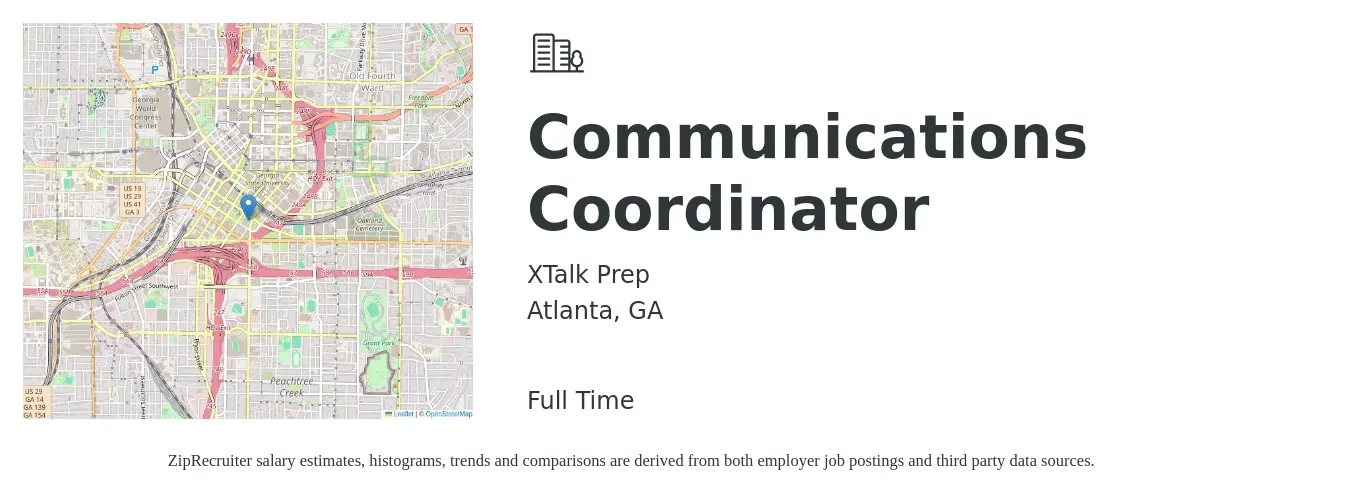 XTalk Prep job posting for a Communications Coordinator in Atlanta, GA with a salary of $44,700 to $64,400 Yearly with a map of Atlanta location.