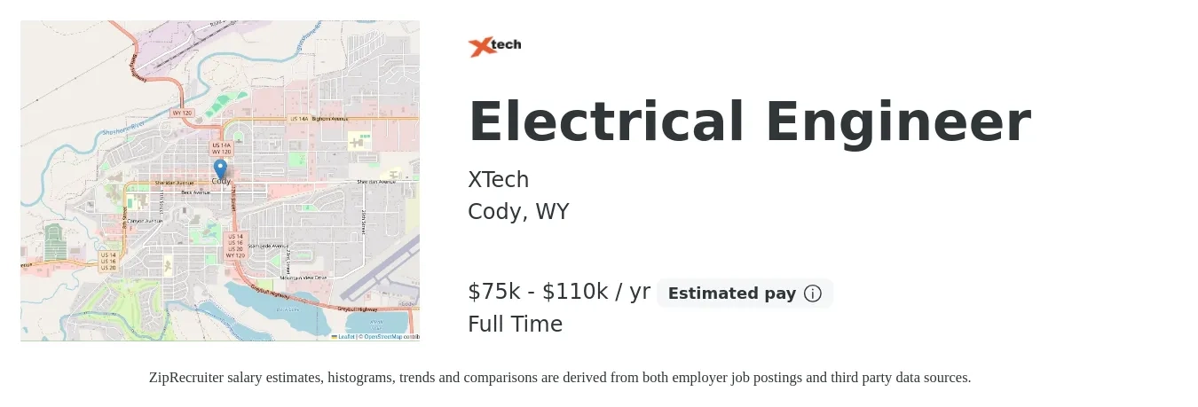 XTech job posting for a Electrical Engineer in Cody, WY with a salary of $75,000 to $110,000 Yearly and benefits including pto with a map of Cody location.