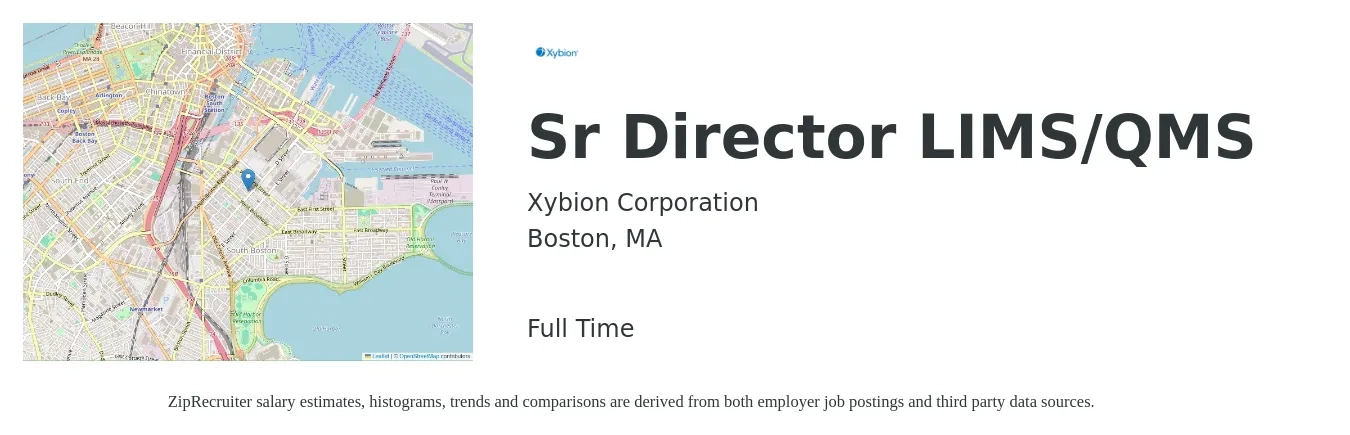 Xybion Corporation job posting for a Sr Director LIMS/QMS in Boston, MA with a salary of $111,900 to $183,600 Yearly with a map of Boston location.