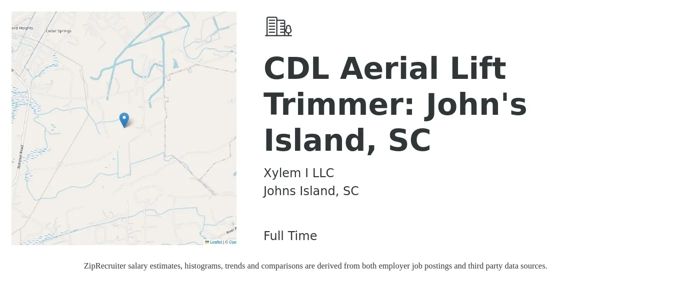 Xylem I LLC job posting for a CDL Aerial Lift Trimmer: John's Island, SC in Johns Island, SC with a salary of $1,180 to $1,730 Weekly with a map of Johns Island location.