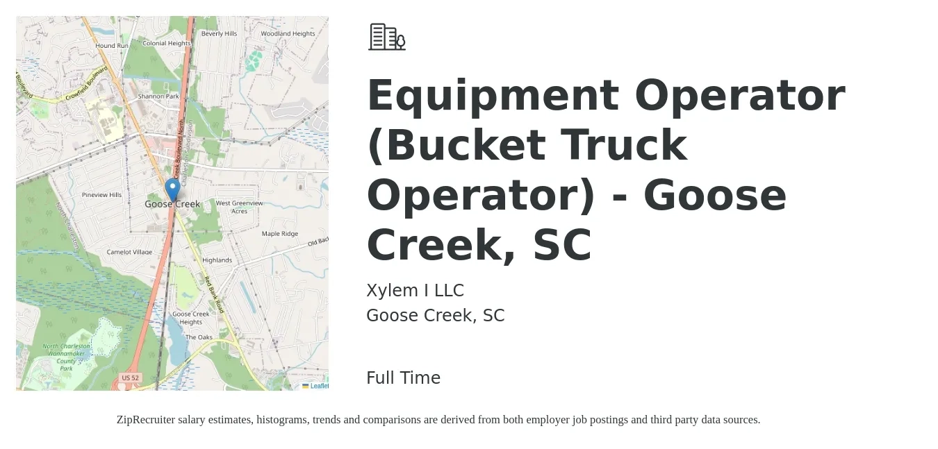 Xylem I LLC job posting for a Equipment Operator (Bucket Truck Operator) - Goose Creek, SC in Goose Creek, SC with a salary of $17 to $24 Hourly with a map of Goose Creek location.