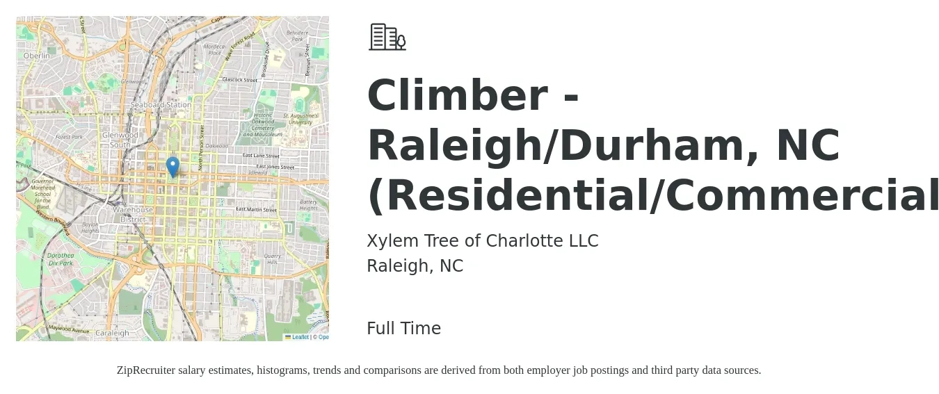Xylem Tree of Charlotte LLC job posting for a Climber - Raleigh/Durham, NC (Residential/Commercial) in Raleigh, NC with a salary of $21 to $28 Hourly with a map of Raleigh location.