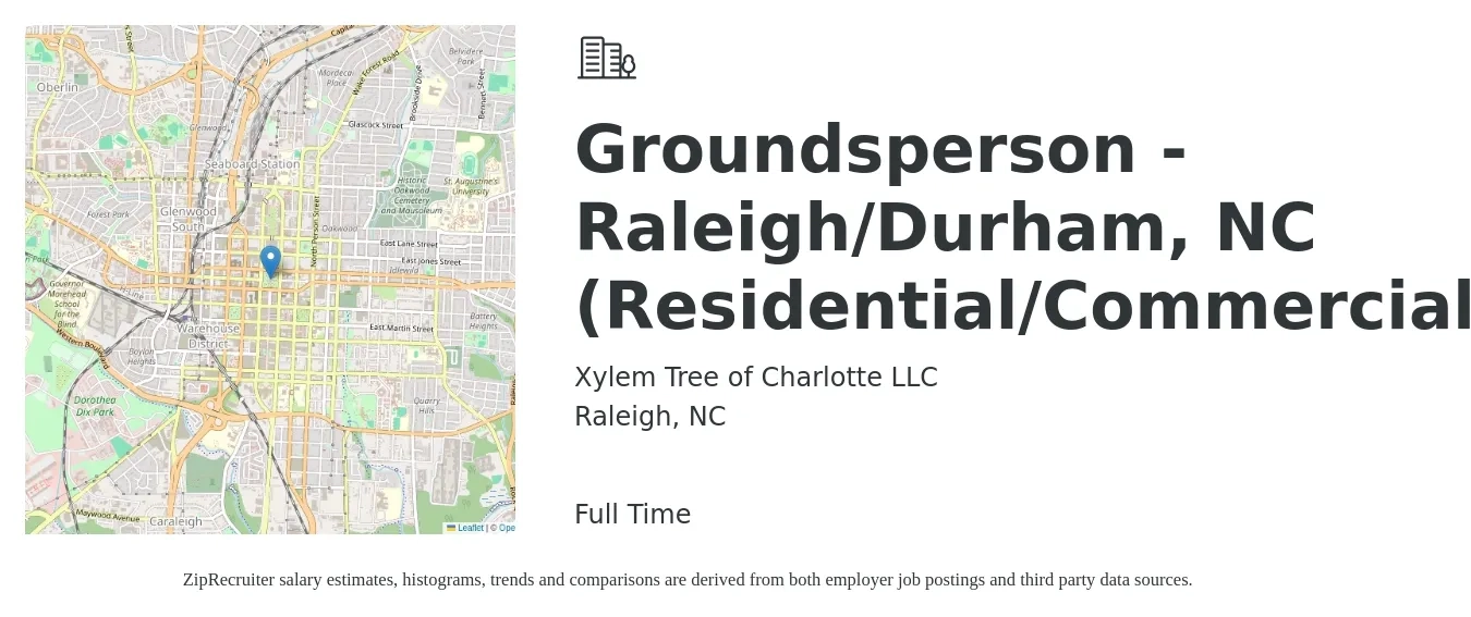 Xylem Tree of Charlotte LLC job posting for a Groundsperson - Raleigh/Durham, NC (Residential/Commercial) in Raleigh, NC with a salary of $15 to $19 Hourly with a map of Raleigh location.