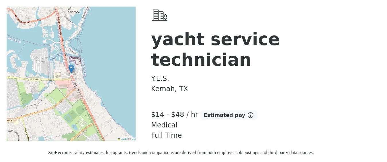 Y.E.S. job posting for a yacht service technician in Kemah, TX with a salary of $15 to $50 Hourly and benefits including medical with a map of Kemah location.