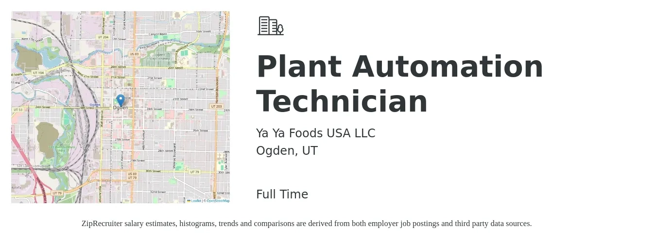 Ya Ya Foods USA LLC job posting for a Plant Automation Technician in Ogden, UT with a salary of $41,100 Yearly with a map of Ogden location.