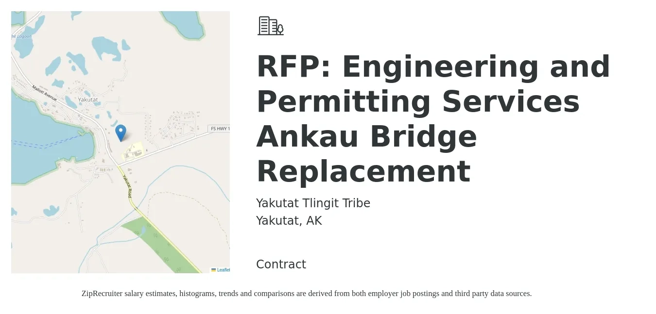 Yakutat Tlingit Tribe job posting for a RFP: Engineering and Permitting Services Ankau Bridge Replacement in Yakutat, AK with a salary of $97,300 to $123,600 Yearly with a map of Yakutat location.