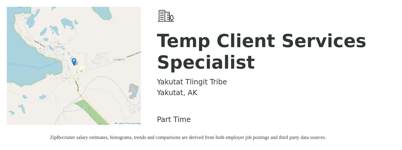 Yakutat Tlingit Tribe job posting for a Temp Client Services Specialist in Yakutat, AK with a salary of $15 to $20 Hourly with a map of Yakutat location.