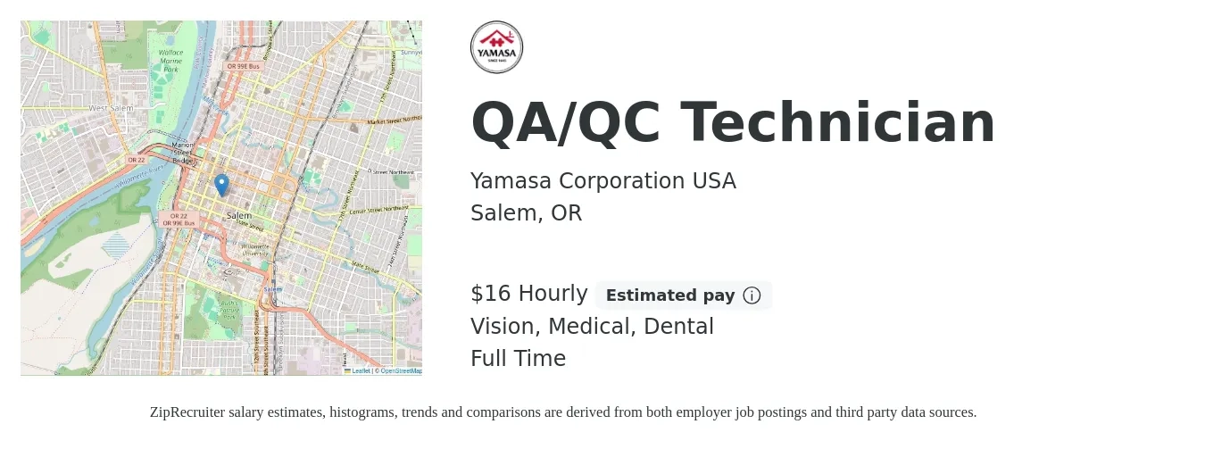 Yamasa Corporation USA job posting for a QA/QC Technician in Salem, OR with a salary of $17 Hourly and benefits including dental, life_insurance, medical, retirement, and vision with a map of Salem location.