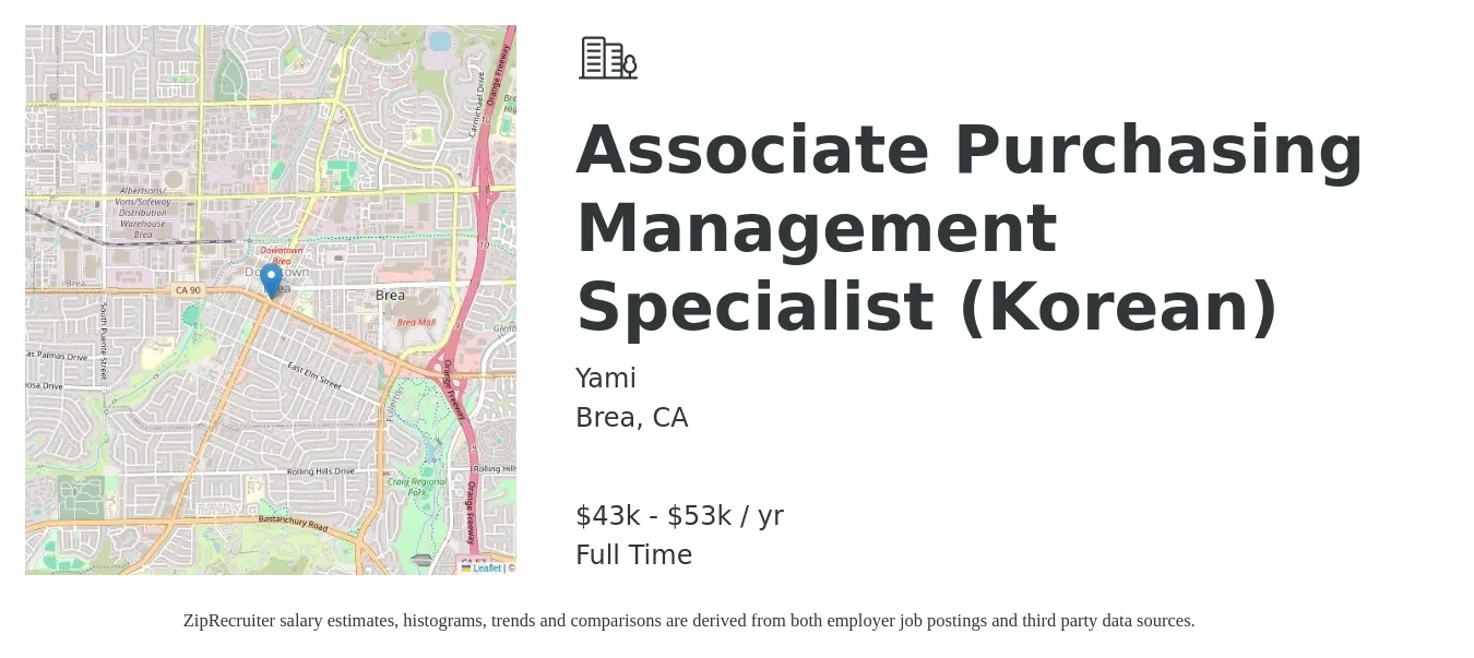 Yami job posting for a Associate Purchasing Management Specialist (Korean) in Brea, CA with a salary of $43,000 to $53,000 Yearly with a map of Brea location.