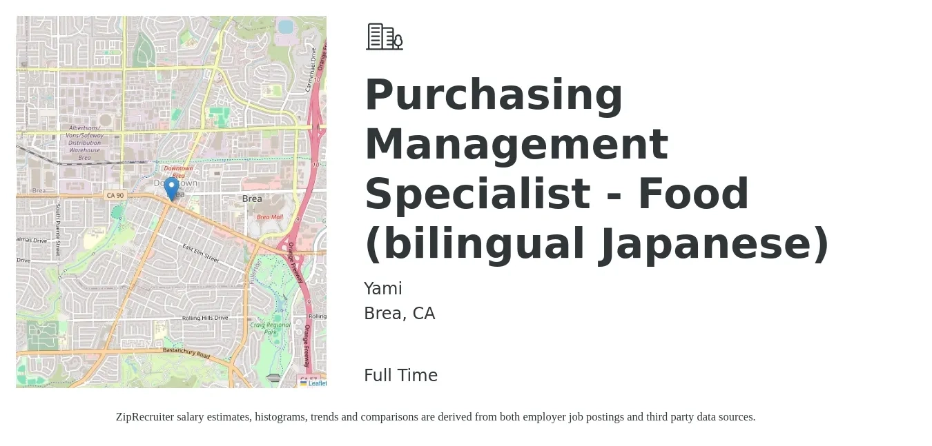 Yami job posting for a Purchasing Management Specialist - Food (bilingual Japanese) in Brea, CA with a salary of $23 to $33 Hourly with a map of Brea location.