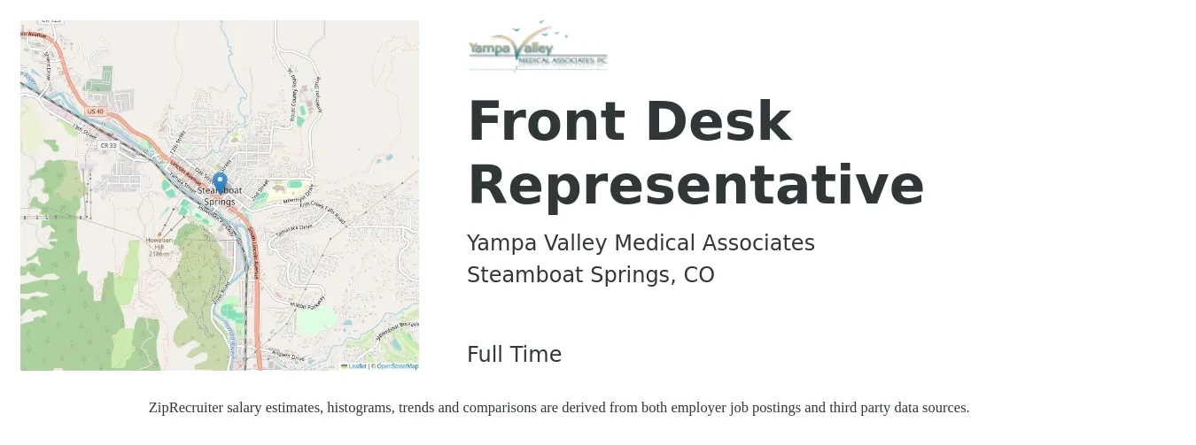 Yampa Valley Medical Associates job posting for a Front Desk Representative in Steamboat Springs, CO with a salary of $16 to $19 Hourly with a map of Steamboat Springs location.