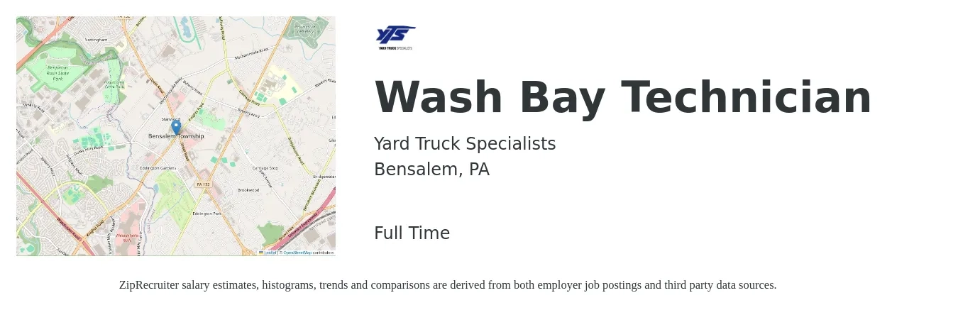 Yard Truck Specialists job posting for a Wash Bay Technician in Bensalem, PA with a salary of $13 to $15 Hourly with a map of Bensalem location.