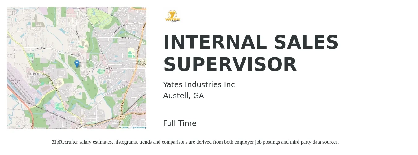 Yates Industries Inc job posting for a INTERNAL SALES SUPERVISOR in Austell, GA with a salary of $40,500 to $86,800 Yearly with a map of Austell location.