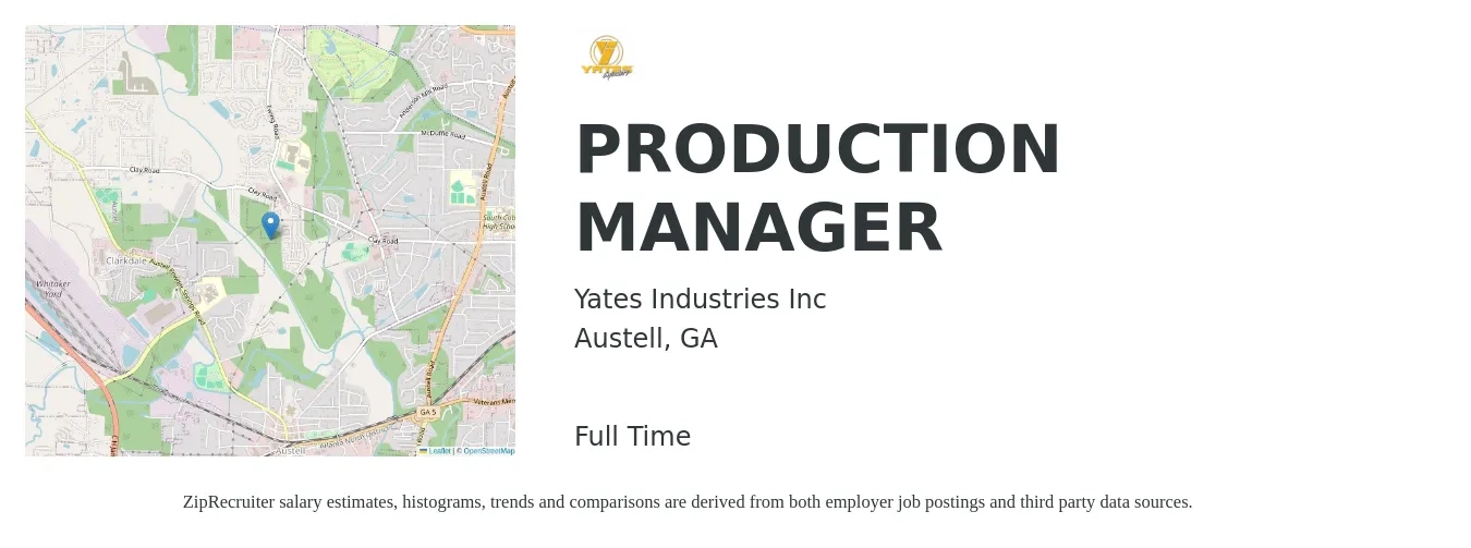 Yates Industries Inc job posting for a PRODUCTION MANAGER in Austell, GA with a salary of $50,400 to $72,400 Yearly with a map of Austell location.