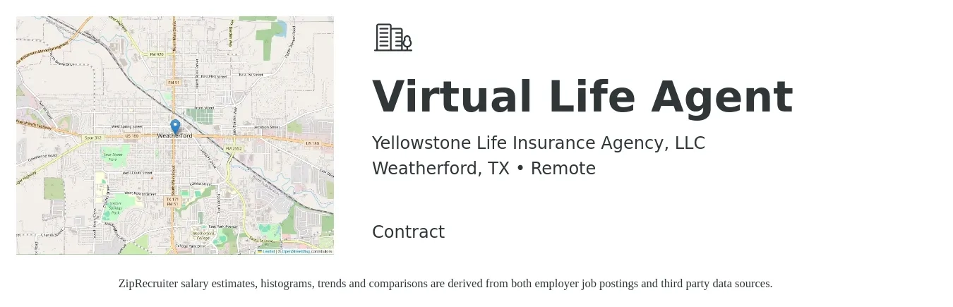 Yellowstone Life Insurance Agency, LLC job posting for a Virtual Life Agent in Weatherford, TX with a map of Weatherford location.