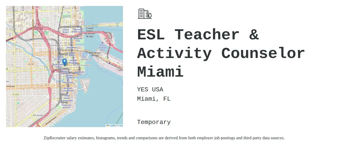 YES USA job posting for a ESL Teacher & Activity Counselor Miami in Miami, FL with a salary of $996 to $1,349 Weekly with a map of Miami location.
