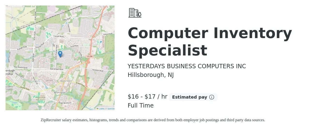 YESTERDAYS BUSINESS COMPUTERS INC job posting for a Computer Inventory Specialist in Hillsborough, NJ with a salary of $17 to $18 Hourly with a map of Hillsborough location.