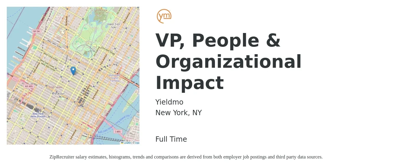 Yieldmo job posting for a VP, People & Organizational Impact in New York, NY with a salary of $125,800 to $207,900 Yearly with a map of New York location.