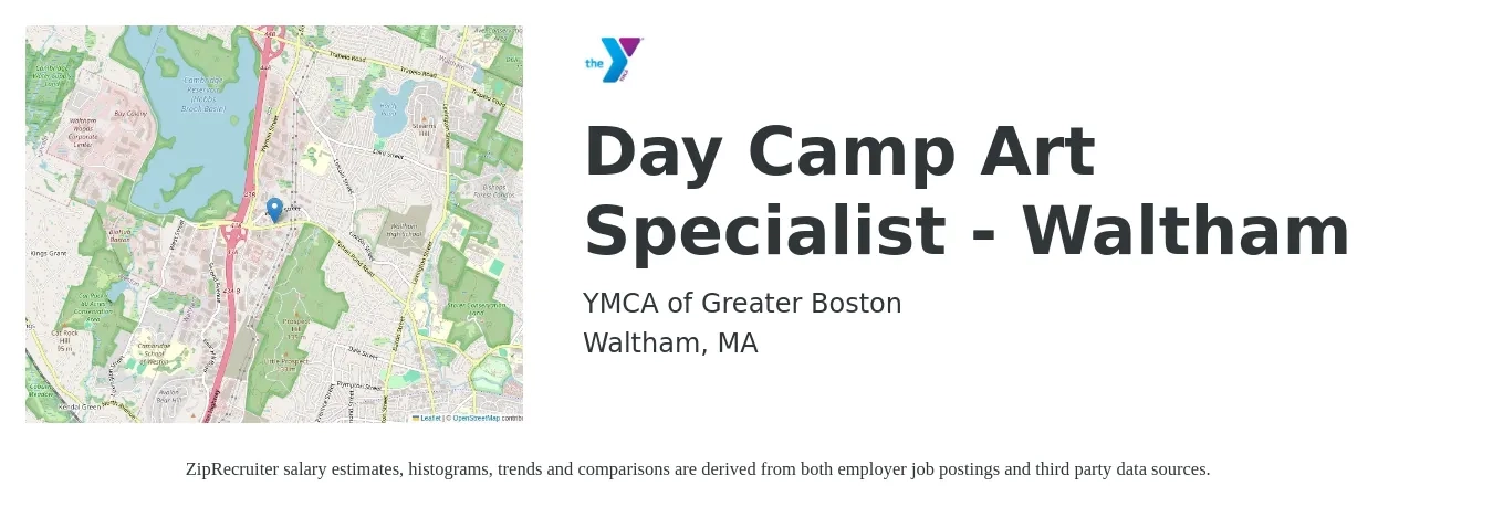 YMCA of Greater Boston job posting for a Day Camp Art Specialist - Waltham in Waltham, MA with a salary of $16 to $20 Hourly with a map of Waltham location.