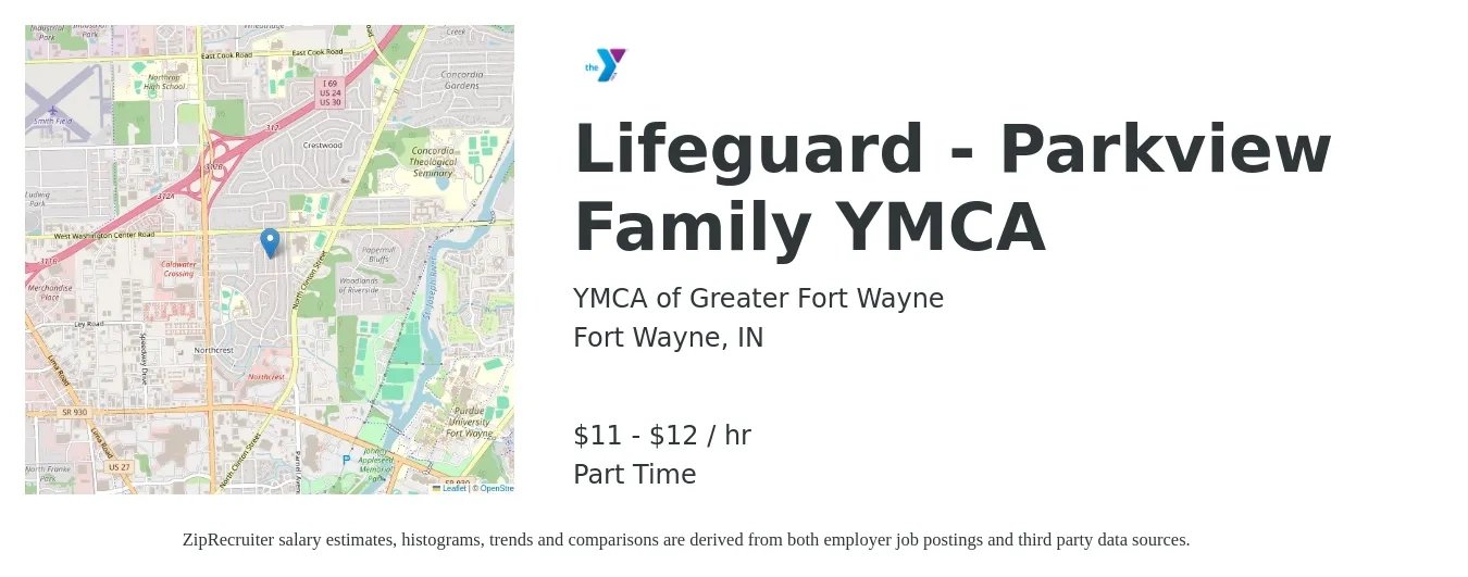 YMCA of Greater Fort Wayne job posting for a Lifeguard - Parkview Family YMCA in Fort Wayne, IN with a salary of $12 to $12 Hourly with a map of Fort Wayne location.