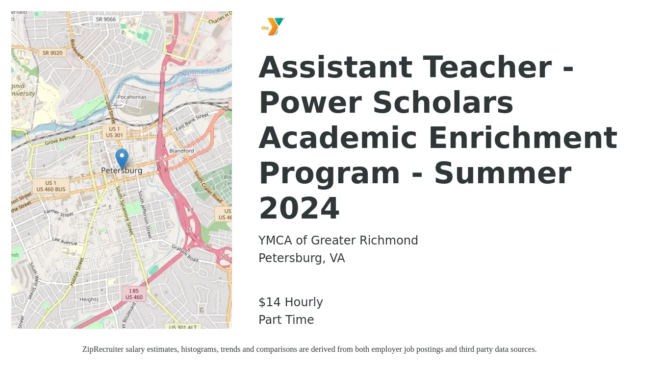 YMCA of Greater Richmond job posting for a Assistant Teacher - Power Scholars Academic Enrichment Program - Summer 2024 in Petersburg, VA with a salary of $15 Hourly with a map of Petersburg location.