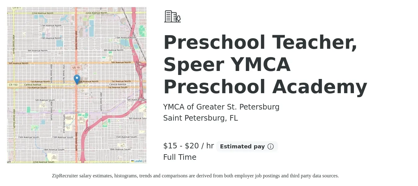 YMCA of Greater St. Petersburg job posting for a Preschool Teacher, Speer YMCA Preschool Academy in Saint Petersburg, FL with a salary of $16 to $21 Hourly with a map of Saint Petersburg location.