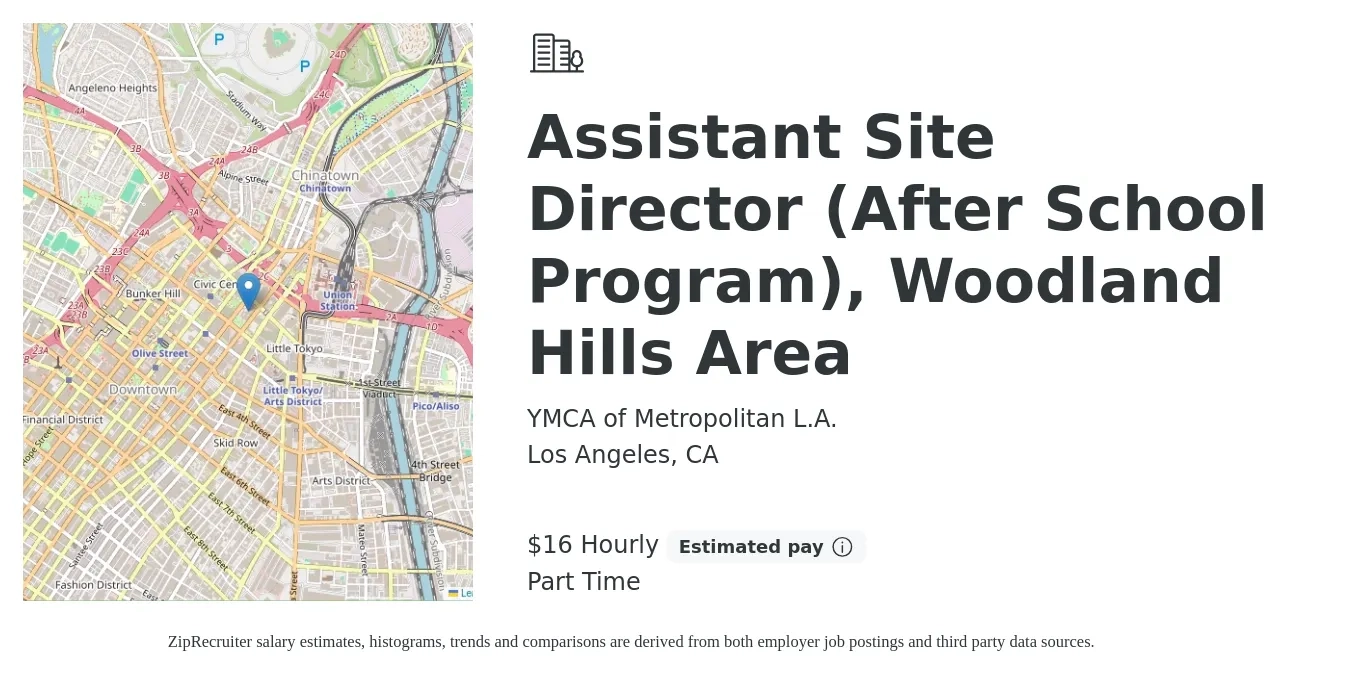 YMCA of Metropolitan L.A. job posting for a Assistant Site Director (After School Program), Woodland Hills Area in Los Angeles, CA with a salary of $18 Hourly with a map of Los Angeles location.