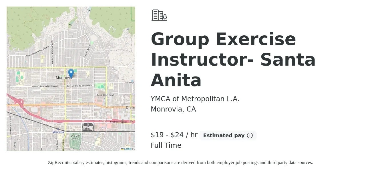 YMCA of Metropolitan L.A. job posting for a Group Exercise Instructor- Santa Anita in Monrovia, CA with a salary of $20 to $25 Hourly with a map of Monrovia location.
