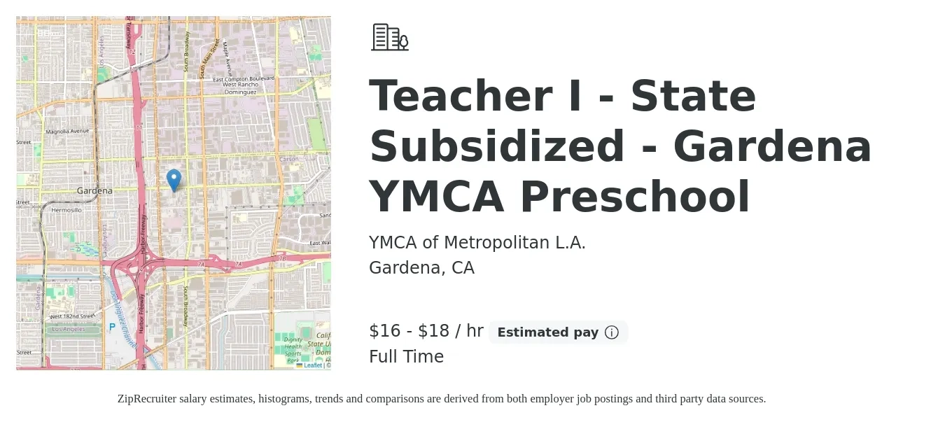 YMCA of Metropolitan L.A. job posting for a Teacher I - State Subsidized - Gardena YMCA Preschool in Gardena, CA with a salary of $17 to $19 Hourly with a map of Gardena location.