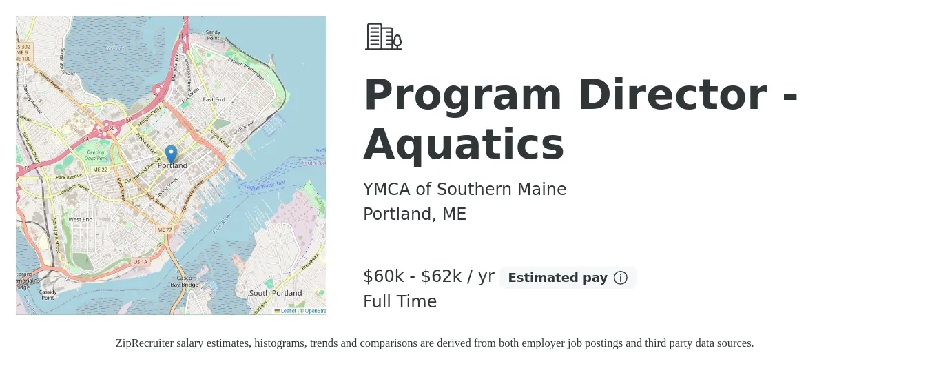 YMCA of Southern Maine job posting for a Program Director - Aquatics in Portland, ME with a salary of $60,000 to $62,000 Yearly with a map of Portland location.