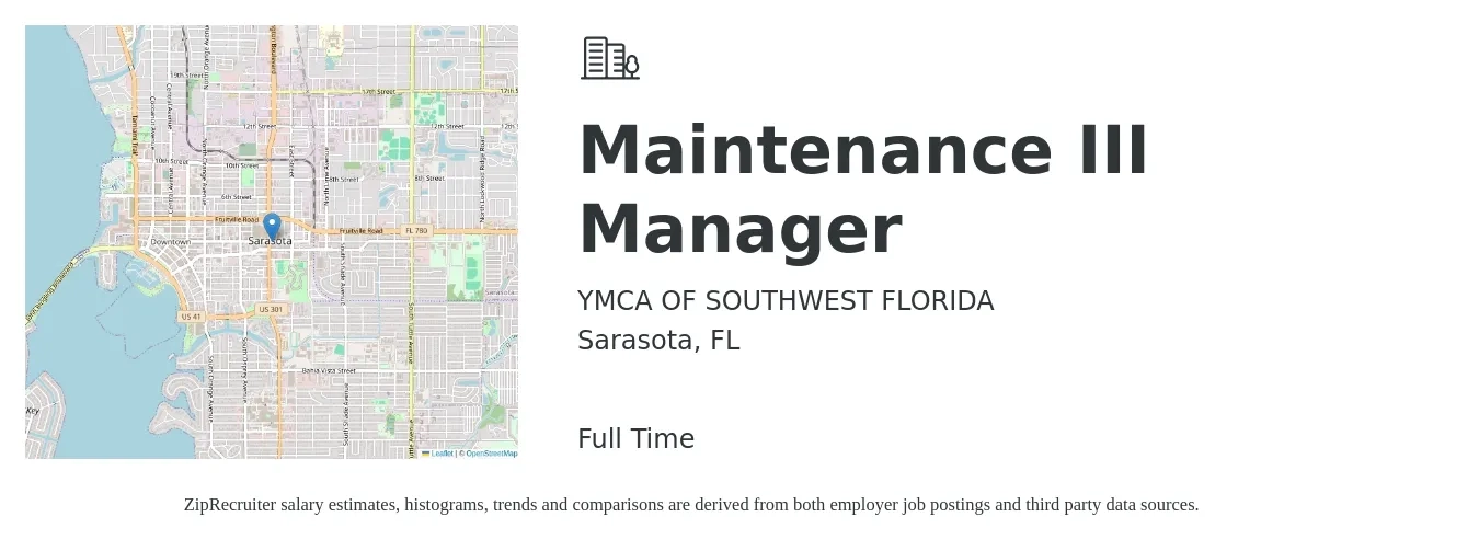 YMCA of Southwest Florida job posting for a Maintenance III Manager in Sarasota, FL with a salary of $55,000 to $62,000 Yearly with a map of Sarasota location.