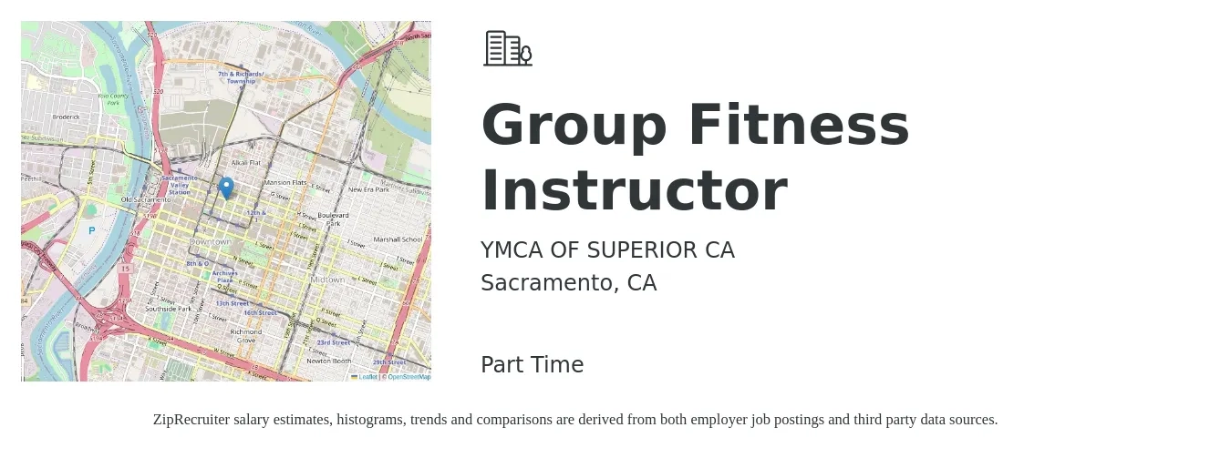 YMCA OF SUPERIOR CA job posting for a Group Fitness Instructor in Sacramento, CA with a salary of $19 to $27 Hourly with a map of Sacramento location.