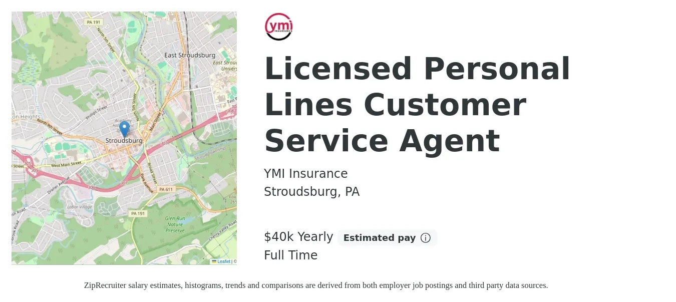 YMI Insurance job posting for a Licensed Personal Lines Customer Service Agent in Stroudsburg, PA with a salary of $40,000 to $60,000 Yearly with a map of Stroudsburg location.