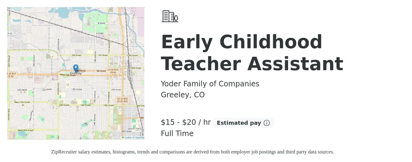 Yoder Family of Companies job posting for a Early Childhood Teacher Assistant in Greeley, CO with a salary of $16 to $21 Hourly with a map of Greeley location.