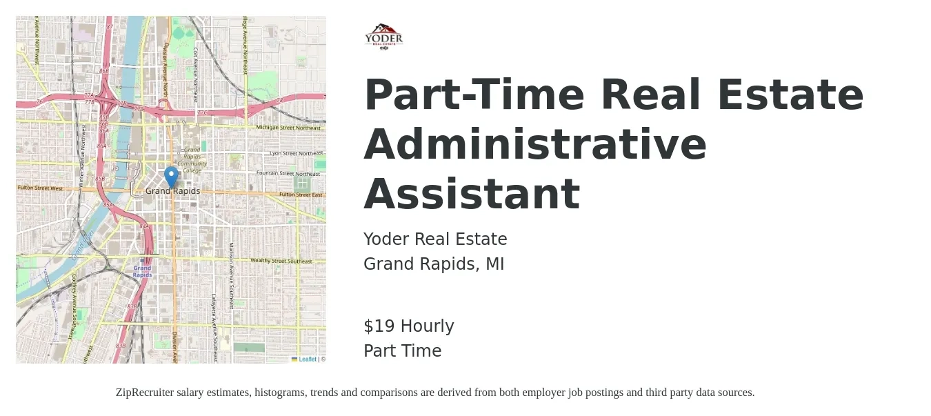 Yoder Real Estate job posting for a Part-Time Real Estate Administrative Assistant in Grand Rapids, MI with a salary of $20 Hourly with a map of Grand Rapids location.