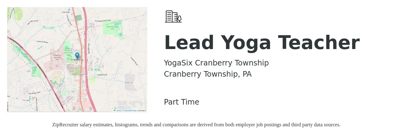 YogaSix Cranberry Township job posting for a Lead Yoga Teacher in Cranberry Township, PA with a salary of $14 to $20 Hourly with a map of Cranberry Township location.
