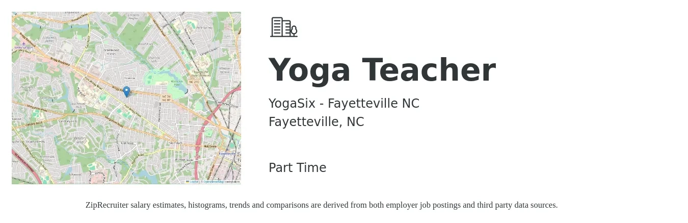 YogaSix - Fayetteville NC job posting for a Yoga Teacher in Fayetteville, NC with a salary of $20 to $32 Hourly with a map of Fayetteville location.