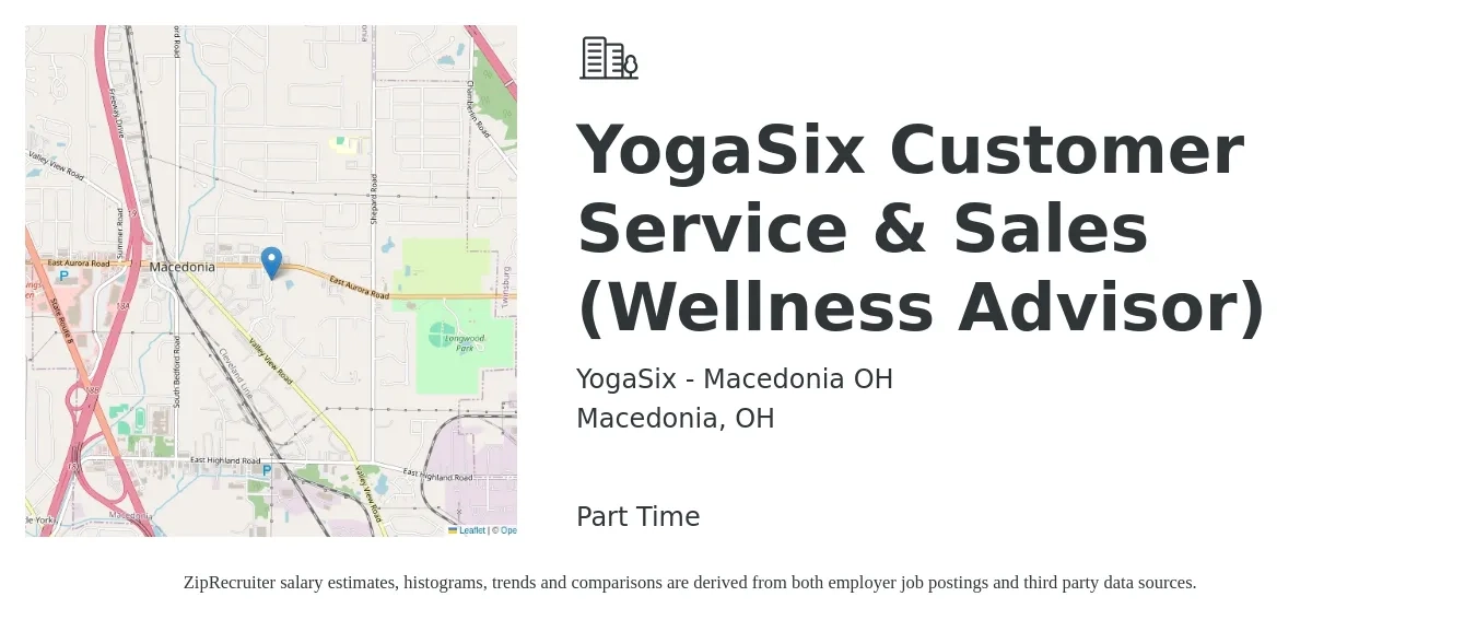 YogaSix - Macedonia OH job posting for a YogaSix Customer Service & Sales (Wellness Advisor) in Macedonia, OH with a salary of $14 to $22 Hourly with a map of Macedonia location.