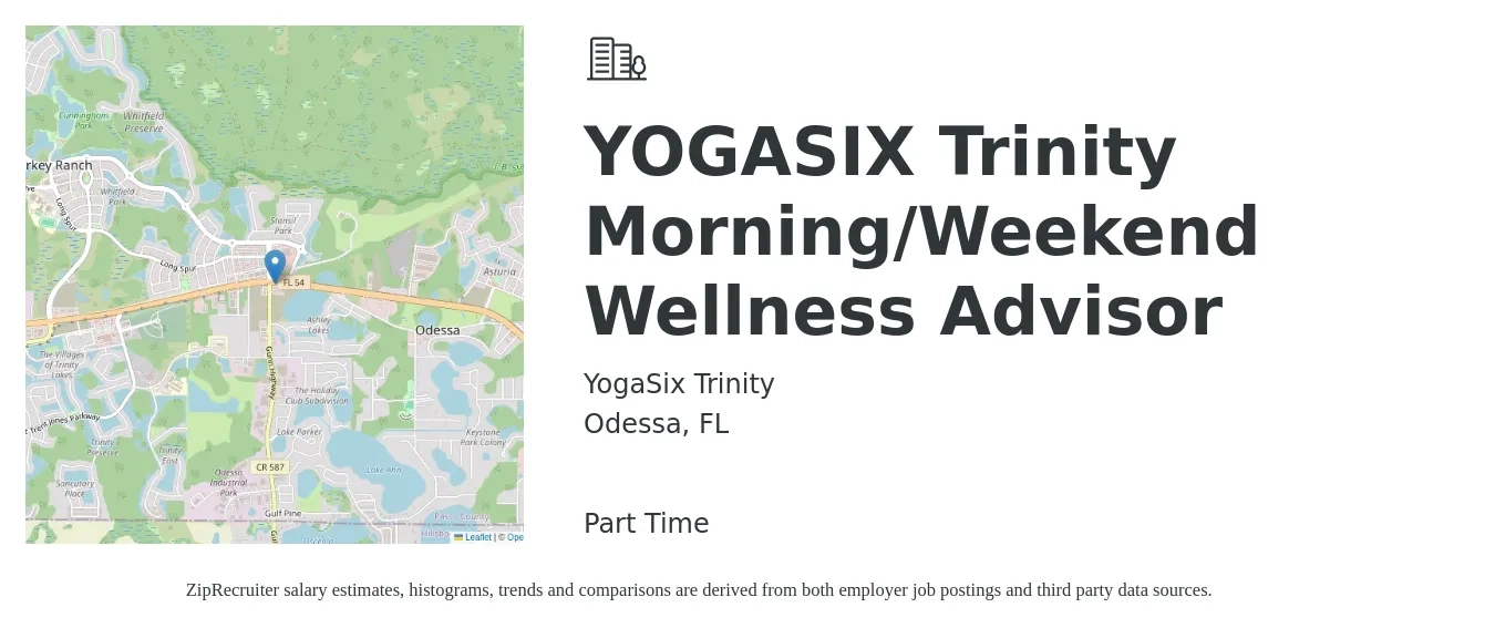 YogaSix Trinity job posting for a YOGASIX Trinity Morning/Weekend Wellness Advisor in Odessa, FL with a salary of $50,200 to $82,800 Yearly with a map of Odessa location.