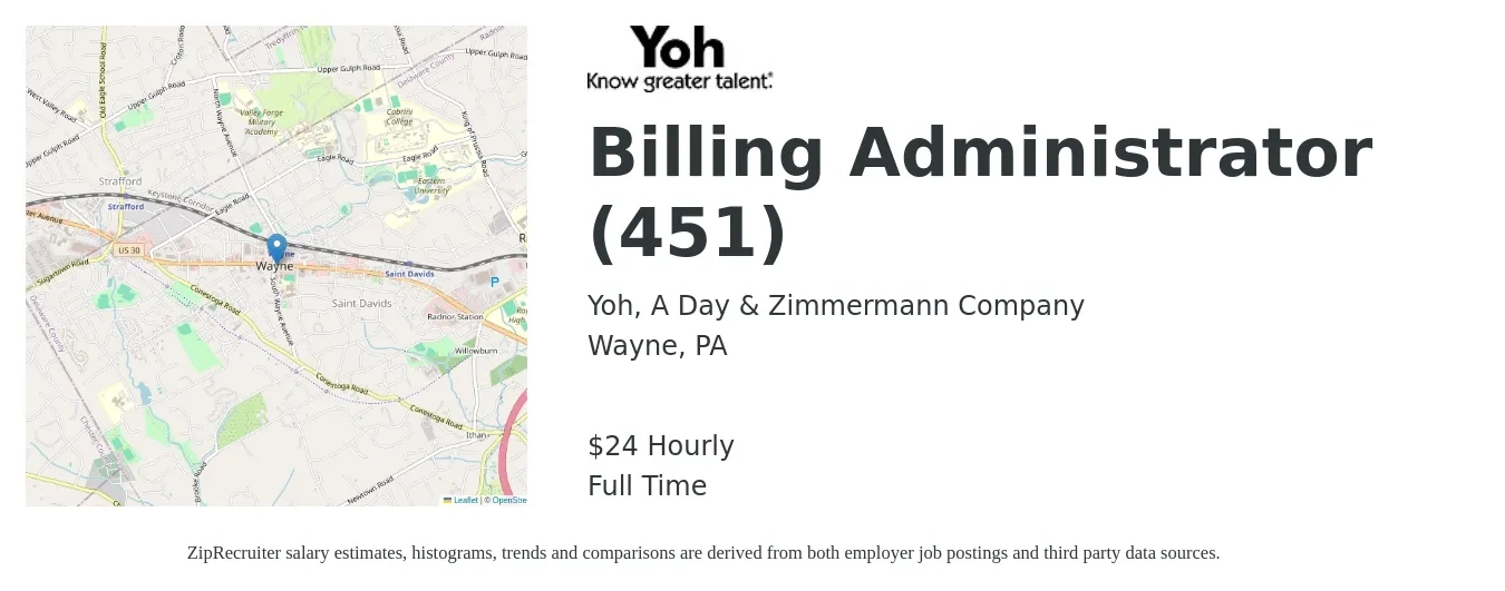 Yoh, A Day & Zimmermann Company job posting for a Billing Administrator (451) in Wayne, PA with a salary of $25 Hourly with a map of Wayne location.