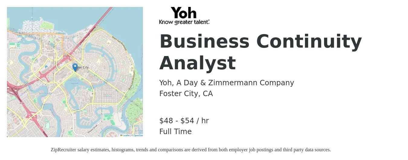 Yoh, A Day & Zimmermann Company job posting for a Business Continuity Analyst in Foster City, CA with a salary of $50 to $57 Hourly with a map of Foster City location.