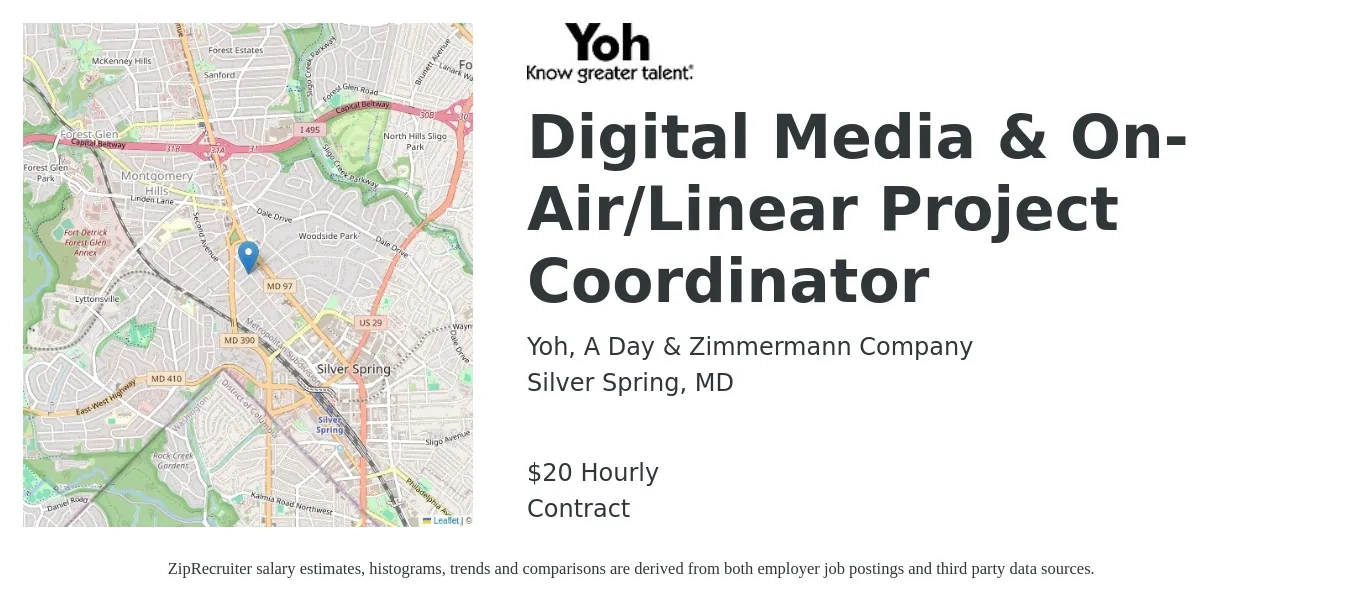 Yoh, A Day & Zimmermann Company job posting for a Digital Media & On-Air/Linear Project Coordinator in Silver Spring, MD with a salary of $21 Hourly with a map of Silver Spring location.