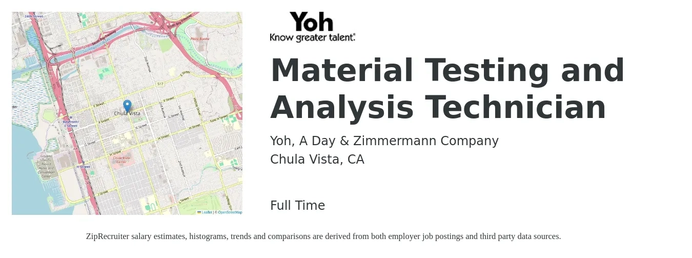 Yoh, A Day & Zimmermann Company job posting for a Material Testing and Analysis Technician in Chula Vista, CA with a salary of $21 to $36 Hourly with a map of Chula Vista location.